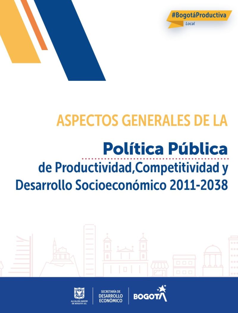 Imagen relacionada con portada de Política Pública de Productividad, Competitividad y Desarrollo Socioeconómico 2011-2038