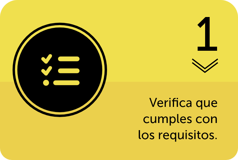 1. Verifica que cumples con los requisitos