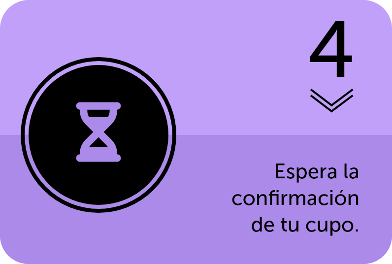 4. Espera la confirmación de tu cupo